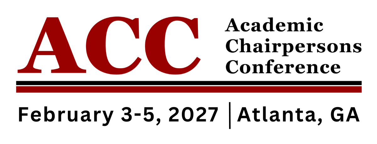 2027 Academic Chairpersons Conference (ACC) Save the Date February 3-5, 2027